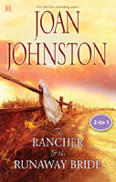 Texas Brides: The Rancher and the Runaway Bride & The Bluest Eyes in Texas